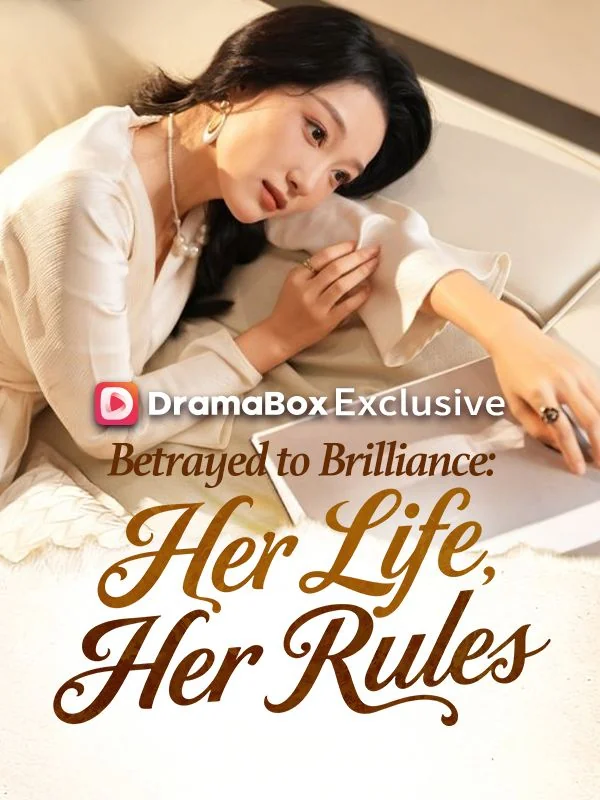 Betrayed to Brilliance: Her Life, Her Rules