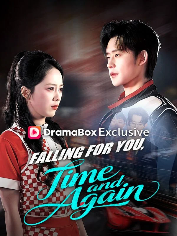 Falling for You, Time and Again