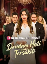 Dendam Hati yang Tersakiti (Sulih Suara)