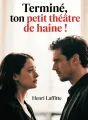 Terminé, ton petit théâtre de haine ! cover