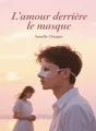 L'amour derrière le masque cover