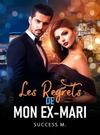 Les Regrets de Mon Ex-Mari