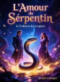 L'Amour du Serpentin, la Trahison du Loupien cover