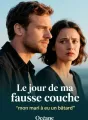 Le jour de ma fausse couche, mon mari a eu un bâtard cover