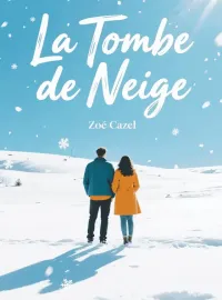 La Tombe de Neige