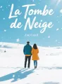 La Tombe de Neige cover