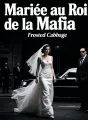Mariée au Roi de la Mafia cover