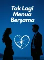 Tak Lagi Menua Bersama cover