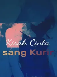 Kisah Cinta sang Kurir