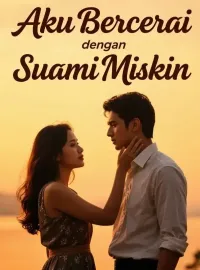Aku Bercerai dengan Suami Miskin