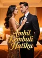 Ambil Kembali Hatiku cover