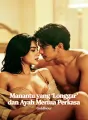 Menantu yang ‘Longgar’ dan Ayah Mertua Perkasa cover