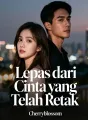 Lepas dari Cinta yang Telah Retak cover