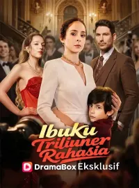 Ibuku Triliuner Rahasia (Sulih Suara)
