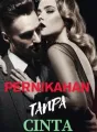 Pernikahan Tanpa Cinta 21+ cover