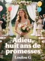 Adieu, huit ans de promesses cover