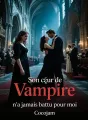 Son cœur de vampire n'a jamais battu pour moi cover