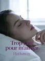 Trop tard pour m'aimer cover