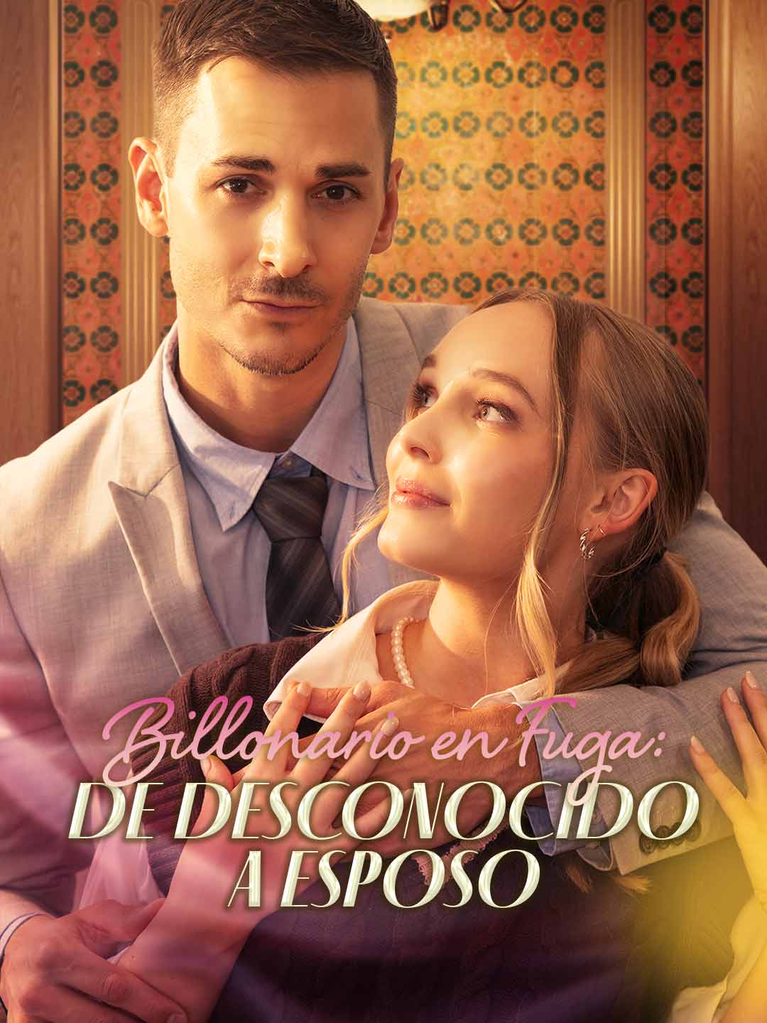 [doblado] Billonario en Fuga: De Desconocido a Esposo