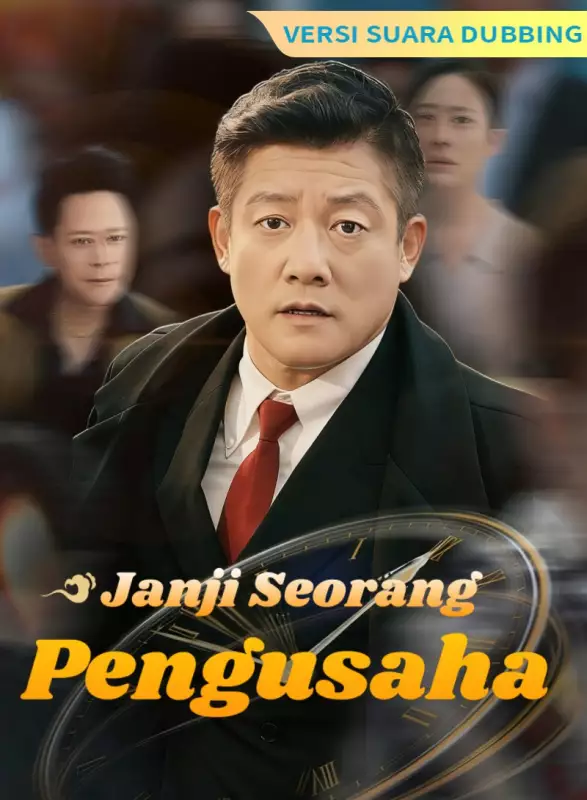 [Versi suara dubbing] Janji Seorang Pengusaha