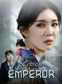 Female EmperorShort Dramas