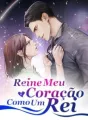 Reine Meu Coração Como Um Rei cover