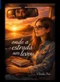 Onde a Estrada nos Levou cover