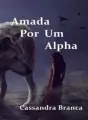 Amada Por Um Alpha cover