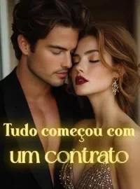 Tudo começou com um contrato