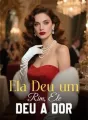 Ela Deu um Rim, Ele Deu a Dor cover