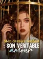 Mon dernier souhait : Son véritable amour cover