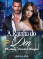 A Rainha do Don - Obsessão, Paixão e Sangue cover