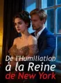 De l'Humiliation à la Reine de New York cover
