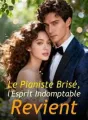 Le Pianiste Brisé, l'Esprit Indomptable Revient cover