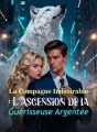 La Compagne Indésirable : L'Ascension de la Guérisseuse Argentée cover