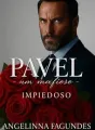 PAVEL - UM MAFIOSO IMPIEDOSO LIVRO 6 cover