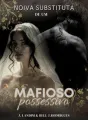Noiva substituta de um mafioso possessivo  cover