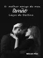 O melhor amigo do meu irmão - Laços do destino cover