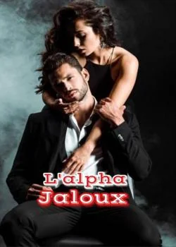 L'alpha jaloux 