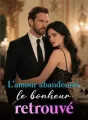 L'amour abandonné, le bonheur retrouvé cover