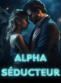 Alpha séducteur cover