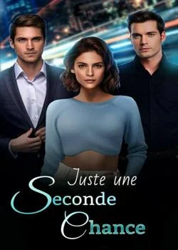 Juste une seconde chance