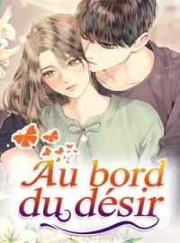 Au bord du désir