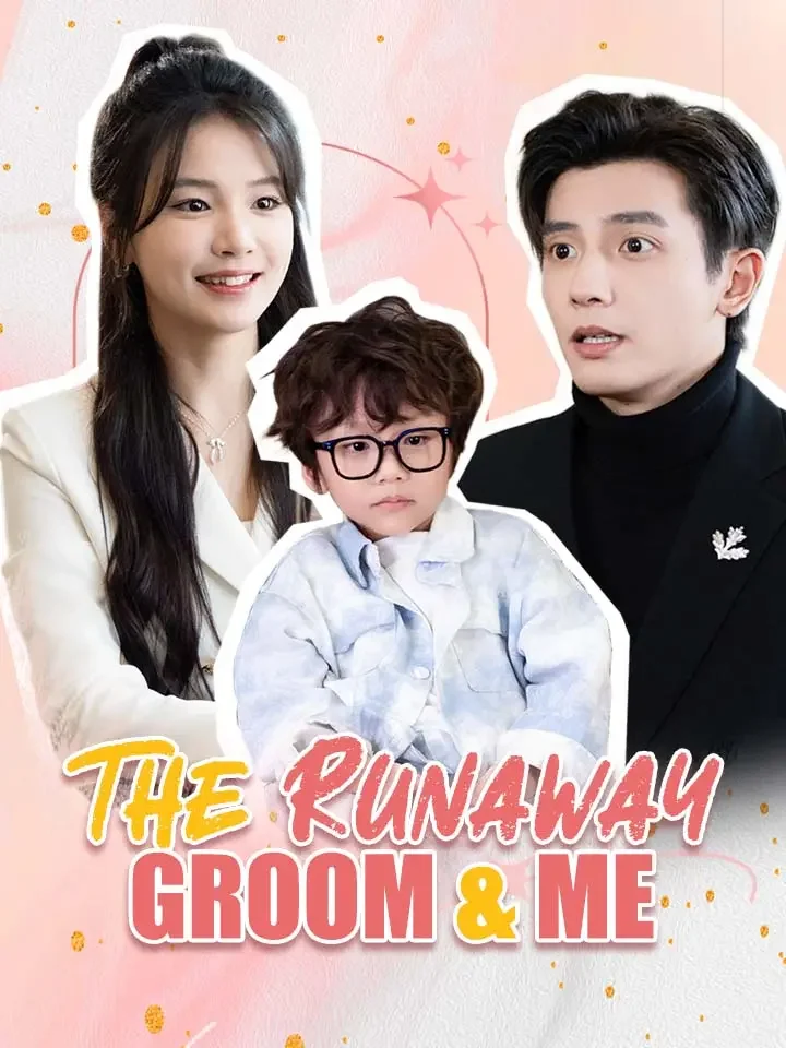 The Runaway Groom & Me