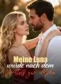 Meine Luna wurde nach dem Verstoß zur Alpha cover