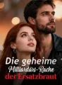 Die geheime Milliardärs-Rache der Ersatzbraut cover