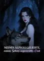 Meines Alphas Geliebte, meines Sohnes ungemarktes Grab cover