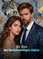 Die Reue des herrschsüchtigen Alphas cover
