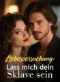 Liebesversuchung: Lass mich dein Sklave sein cover