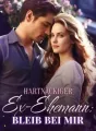Hartnäckiger Ex-Ehemann: Bleib bei mir cover